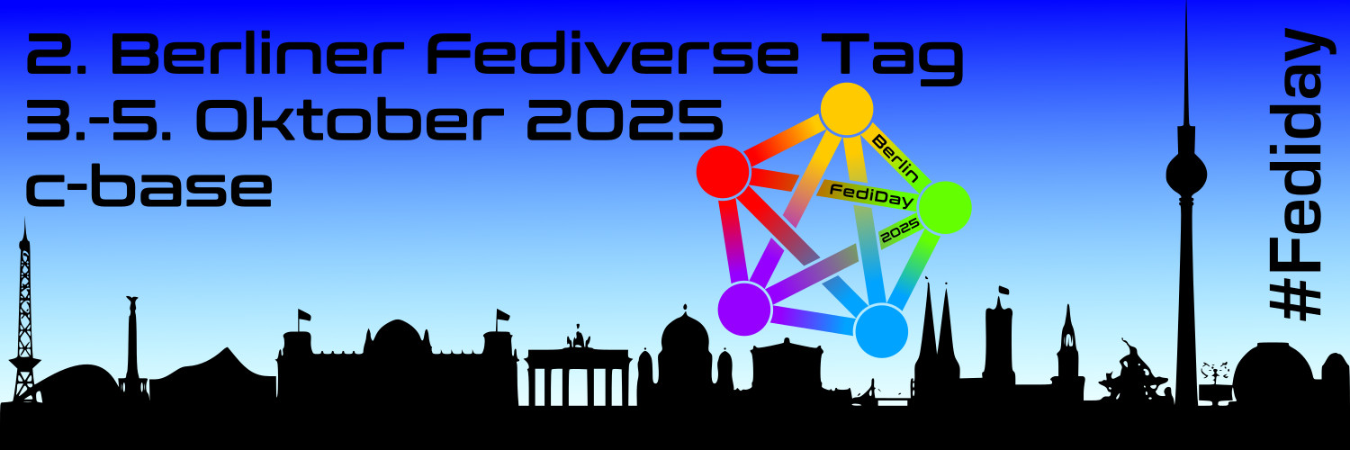 Über der Silhouette von Berlin erstrahlt das Fediverse Logo - Der Berliner Fediverse Tag findet am 4.10.2025 auf der c-base in der Rungestraße 20 statt.